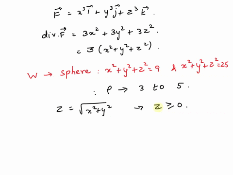 1-point-the-region-w-lies-between-the-spheres-z-y-22-9-ad-12-y2-22-25-and-within-the-cone-2-vzz-t-y-with-z-0-its-boundary-is-the-closed-surface-s-oriented-outward-find-the-flux-of-f-237-yj2k-17295