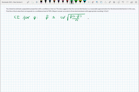 you-intend-to-estimate-a-population-proportion-with-a-confidence-interval-the-data-suggests-that-the-normal-distribution-is-a-reasonable-approximation-for-the-binomial-distribution-in-this-c-06469