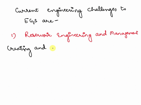 what-are-two-current-engineering-challenges-to-using-egs-94823