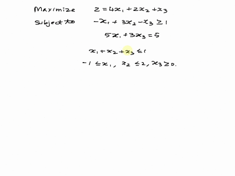 2-convert-the-following-lp-problem-into-standard-form-a-maximize-2-4x1-2x2-x3-subject-to-x1-3x2-x3-2-1-sx1-3x3-5-x1-xz-x3-1-x1-x2-2x3-z-0-b-maximize-x-2y-4z-subject-to-i4x-3y-_-tz-xy-z-x-y-z-23754