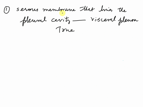 true-or-false-1-the-serous-membrane-that-lines-the-pleural-cavity-is-called-the-visceral-pleura2-the-basic-difference-between-dense-irregular-and-dense-regular-connective-tissues-is-in-the-a-22288