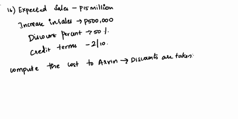 arvin-printers-expects-to-have-sales-this-year-of-p15-million-under-its-current-credit-policy-the-present-terms-are-net-30-the-days-sales-outstanding-dso-is-60-days-and-the-bad-debt-loss-per-59164