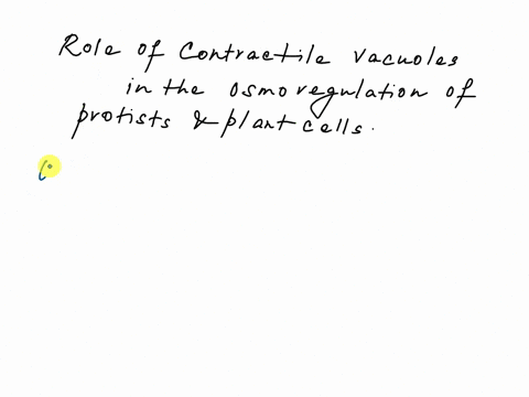 63-explain-how-contractile-vacuoles-in-protists-and-central-vacuoles-in-plant-cells-aid-in-the-osmoregulation-of-cells_-explain-how-osmoregulation-maintains-water-balance-and-allows-organism-83028