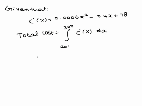 question-11-sotve-the-problem-a-manufacturer-determined-that-its-marginal-cost-per-unit-produced-is-given-by-the-function-c-0o006x-0-jx-78-find-the-total-cost-of-producing-the-201st-unit-thr-06648