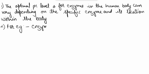 at-what-ph-levels-are-enzymes-in-the-human-body-productive-78672