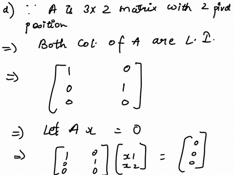 score-0-of-4-pts-9-of-12-0-complete-ce-1543-a-suppose-a-is-a-3x2-matrix-with-two-pivot-positions-does-the-equation-ax-0-have-a-nontrivial-solution-our-b-for-matrix-a-does-the-equation-ax-b-h-13169