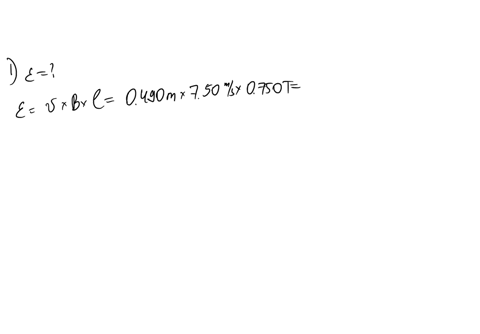 an-l-490-cm-wire-is-moving-t0-the-right-at-speed-of-v-750-ns-across-wo-parallel-wire-rails-that-are-connected-on-the-left-side-as-shown-in-the-figure-the-whole-apparatus-is-immersed-in-unifo-61324