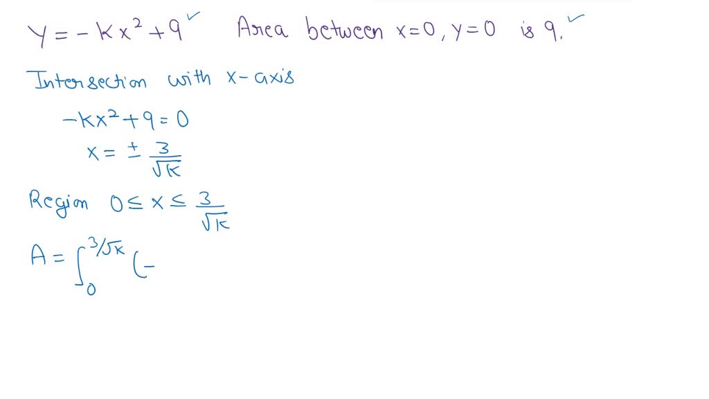 Solved [10 Points] The Area Of A Shape Is Shown Below And The Top Line Is Bounded By Y Kx