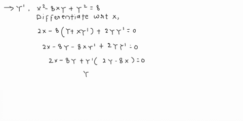 find-y-by-implicit-differentiation-for-x2-8xy-y2-8-use-logarithmic-differentiation-to-find-y-for-y-xlnx-simplify-as-much-as-possible-80568