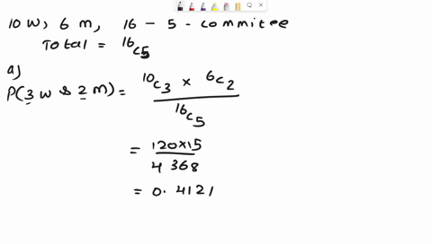 2-a-committee-of-5-people-is-to-be-formed-randomly-from-a-group-of-10-women-and-6-men-find-the-probability-that-the-committee-has-a-3-women-and-2-men-a-4-women-and-men-b-5-women_-c-at-least-72603