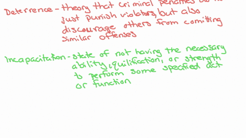 what-are-the-major-differences-between-retribution-deterrence-incapacitation-and-rehabilitation-explain-2-what-is-restoration-restorative-justice-explain-3-what-are-indeterminate-and-determinate-sente