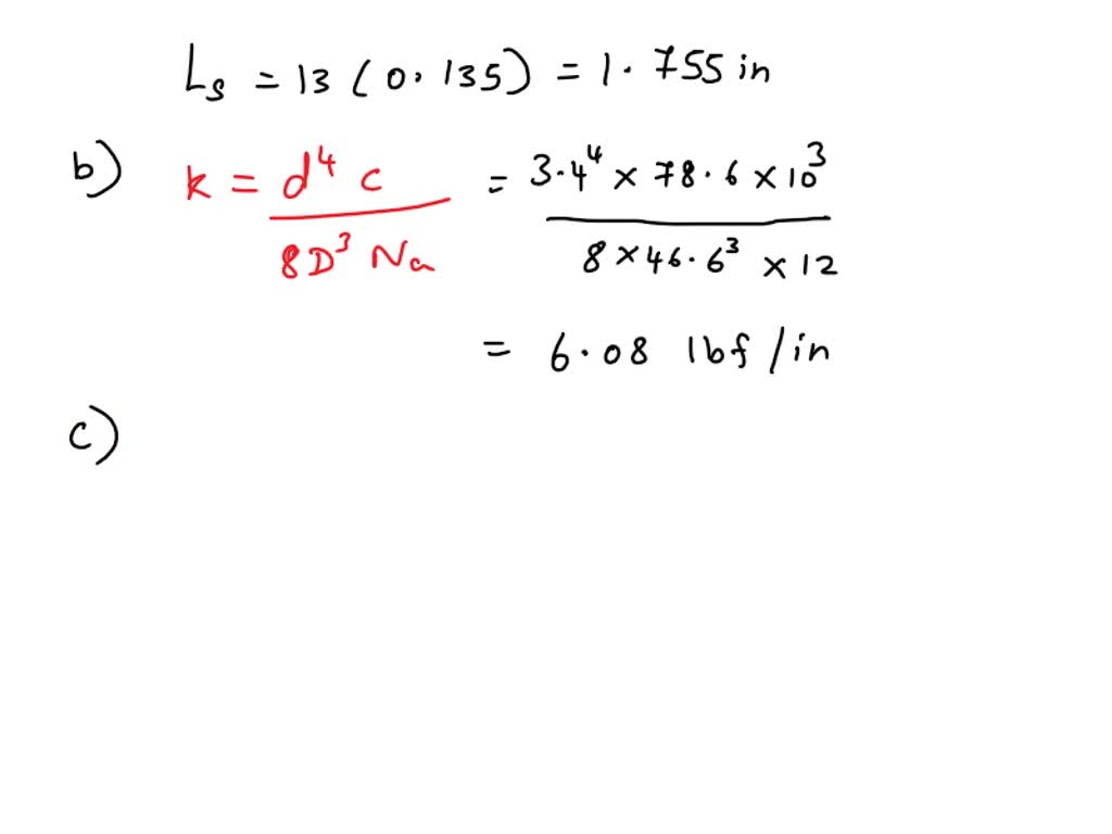 SOLVED: Consider The Steel Spring In The Illustration. (a) Find The ...