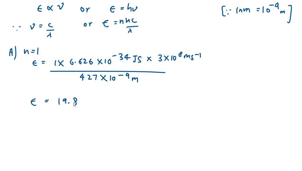 SOLVED: A) Calculate the energy of a photon of radiation whose ...