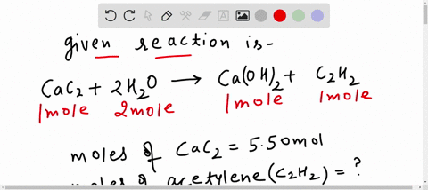 if-550-mol-of-calcium-carbide-cac-reacts-with-an-excess-of-water-how-many-moles-of-acetylenec2h2-a-gas-used-in-welding-will-be-produced-cac2s-2h2o-caoh2aq-c2h2g-49216