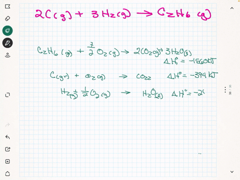 use-the-following-equations-to-calculate-the-heat-of-the-reaction-for-the-formation-of-ethane-c2h6-c2h6g-72-o2g-2co2g-3-h2ol-ho-1560-kj-cgr-o2g-co2g-ho-394-kj-h2g-12-o2g-h2ol-ho-286-kj-calcu-65729