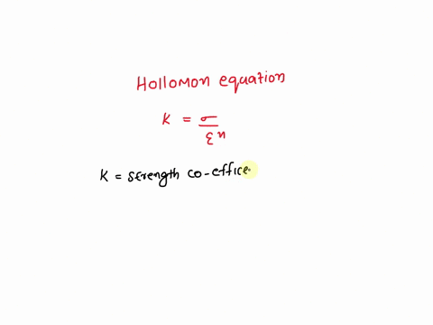 the-strength-coefficient-is-the-flow-stress-of-the-material-for-a-true-strain-of-1-true-false-98959