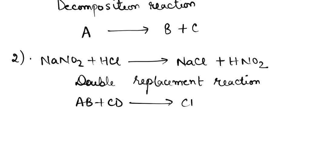 SOLVED: Texts: 1. Name the types of reactions: Decomposition, double ...