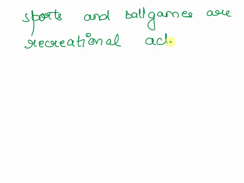what-do-you-understand-about-sports-and-ballgames-and-give-one-example-87208