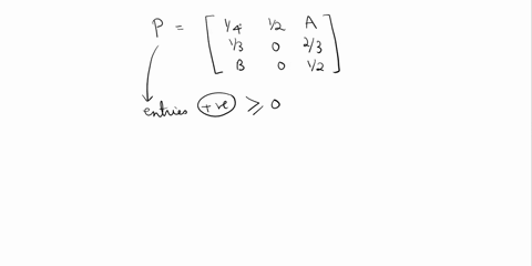 2-20-consider-a-markov-chain-with-three-states-of-1-2-and-3-and-the-following-transition-matrix-1412a-given-by-p-13-0-23-b-0-12-a-determine-the-probabilities-of-a-and-b-b-draw-the-state-tran-25536