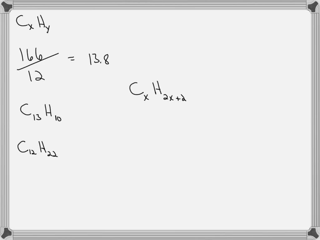 SOLVED: What is the molecular formula of a hydrocarbon with M+ = 166 ...