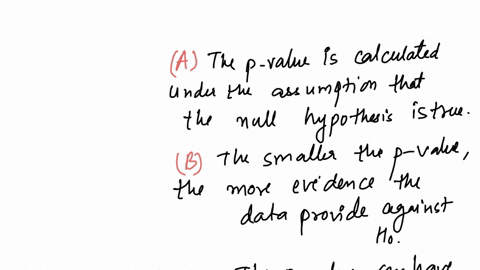 which-of-the-following-facts-about-the-p-value-of-a-test-is-not-true