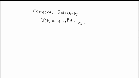 solve-the-following-ivp-and-give-the-constants-k1-and-k2-of-the-par-ticular-solution_-dy-i4dy-48y-0-yo-9-y0-5-dt2-dt-k2-48855