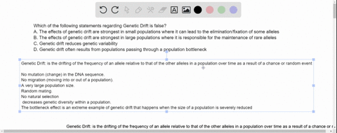 which-of-the-following-statements-regarding-genetic-drift-is-false-a-the-effects-of-genetic-drift-are-strongest-in-small-populations-where-it-can-lead-to-the-eliminationfixation-of-some-alle-93904