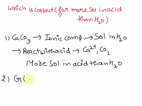 which-of-the-following-compounds-are-more-soluble-in-acidic-solution-than-in-pure-water-a-caco3-b-croh3-c-hg2cl2-d-pbl2-91456