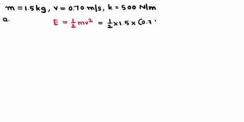 a-15-kg-object-oscillates-with-simple-harmonic-motion-of-a-spring-of-force-constant-k-500-nm-its-maximum-velocity-is-70-cms-what-is-the-total-energy-what-is-the-amplitude-of-the-oscillation-33247