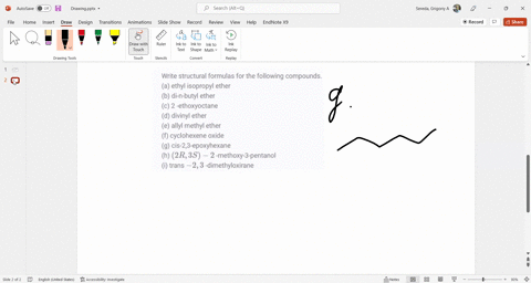 write-structural-formulas-for-the-following-compounds-a-ethyl-isopropyl-ether-b-di-n-butyl-ether-c-4-20165