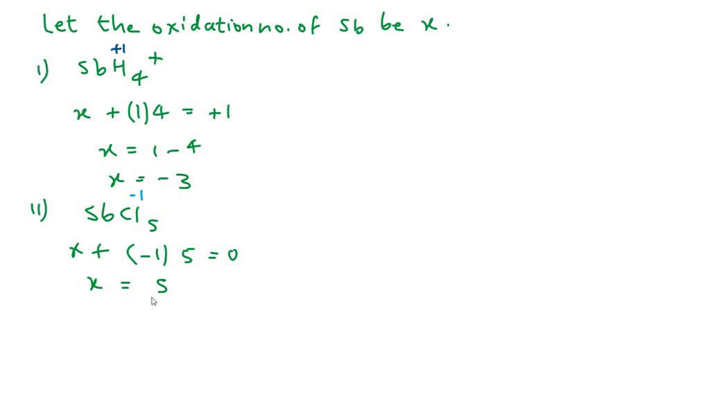 SOLVED Give the oxidation number of antimony in the following (3 part