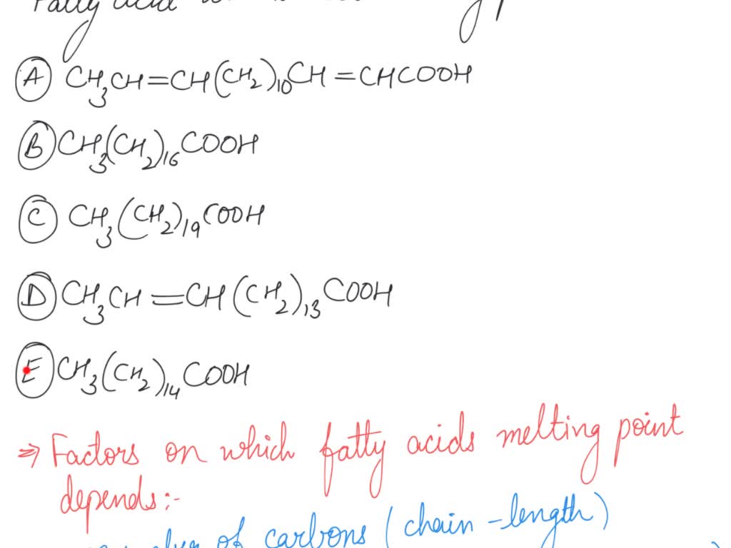 solved-which-fatty-acid-would-you-expect-to-have-the-lowest-melting