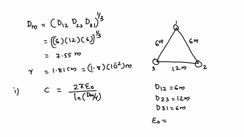 c-a-220-kv50-hz200-km-long-3-phase-line-has-its-conductors-at-the-corners-of-a-triangle-with-sides-6-m6-m-and-12-mthe-conductor-radius-is-181-cmdetermine-i-the-capacitance-per-phase-per-km-3-60067