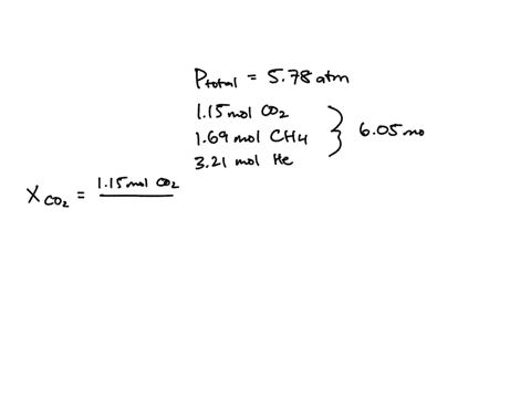 determine-the-mole-fractions-and-partial-pressures-of-co2-ch4-and-he-in-a-sample-of-gas-that-contains-115-moles-of-co2-169-moles-of-ch4-and-321-moles-of-he-and-in-which-the-total-pressure-is-38687
