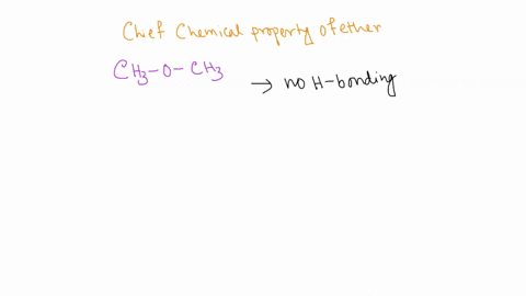 what-is-the-chief-chemical-property-of-ethers-they-form-hydrogen-bonds-with-other-ether-molecules-a-they-are-relatively-inert-they-are-not-flammable-9-they-are-more-soluble-than-alcohols-of-14596