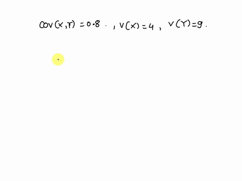 find-the-correlation-coefficient-between-the-random-variables-x-and-yif-the-covariance-of-x-and-y-is-08-and-variances-of-the-random-variables-xand-y-are-4-and-9-respectively-1-point-0150-012-00866