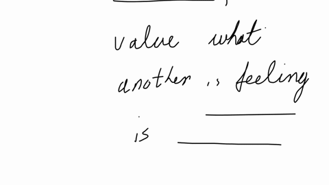 the-ability-to-understand-qquad-and-value-what-someone-else-is-feeling-is-known-as-qquad-evaluate-contradict-text-connection-empathy-sympathy-appreciate