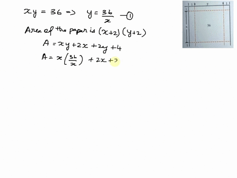 contain-36-square-inches-of-print-the-page-has-to-have-1-inch-margin-on-top-and-a-rectangular-page-is-to-find-the-dimensions-of-the-page-that-minimize-at-the-bottom-and-1-inch-margin-on-each-12941