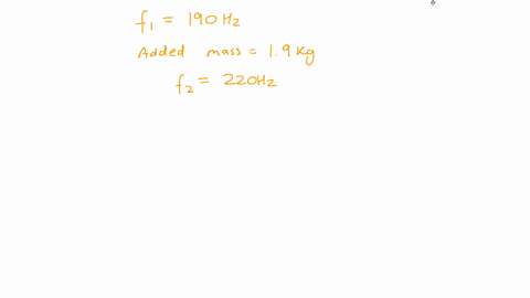 when-mass-m-is-tied-to-the-bottom-of-a-long-thin-wire-suspended-from-the-ceiling-the-wires-second-harmonic-frequency-is-190-hzhz-adding-an-additional-19-kg-to-the-hanging-mass-increases-the-45377