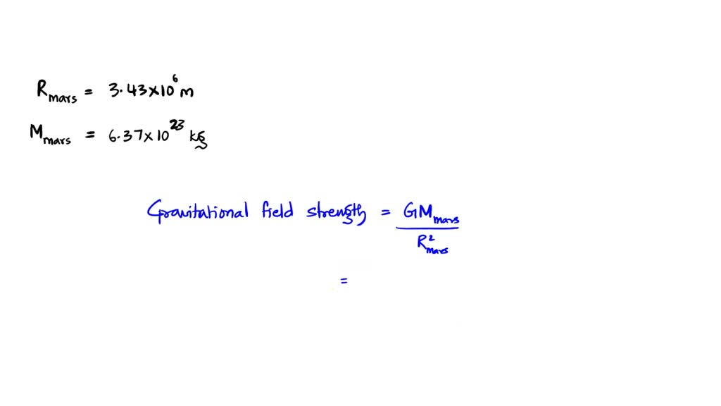 SOLVED Calculate the gravitational field strength on the surface of