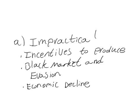 a-is-it-feasible-for-a-dictator-to-collect-a-100-tax-rate-on-all-production-within-their-country-if-such-a-policy-is-impractical-could-you-elaborate-on-the-reasons-10-marks-b-explain-why-political-com