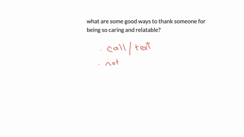 what-are-some-good-ways-to-thank-someone-for-being-so-caring-and-relatable