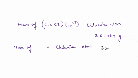 what-is-the-mass-in-grams-of-602-x-1023-chlorine-atoms-93105