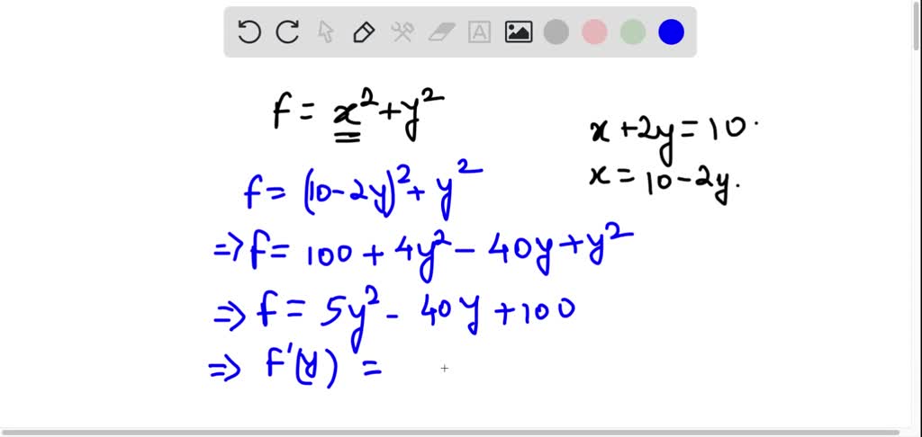 solved-minimize-f-x2-y2-subject-to-the-constraint-x-2y-10