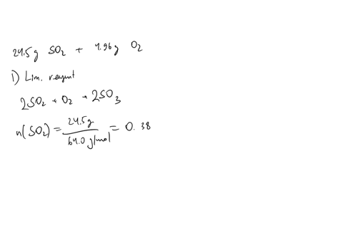 for-the-following-reaction-245-grams-of-sulfur-dioxide-are-allowed-to-react-with-496-grams-of-oxygen-gassulfur-dioxide-g-oxygen-g-sulfur-trioxide-gwhat-is-the-maximum-amount-of-sulfur-trioxi-00715