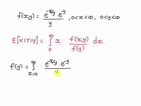suppose-that-the-joint-density-of-x-and-y-is-given-by-e-xlye-fxy-0-x-0-0-y-0-compute-exy-y-97964
