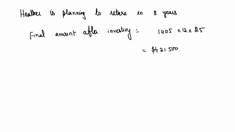 question-heather-is-planning-to-retire-in-8-years-she-will-then-need-an-income-of-1405-at-the-beginning-of-every-month-for-the-subsequent-25-years-she-is-going-to-make-one-investment-today-t-93243