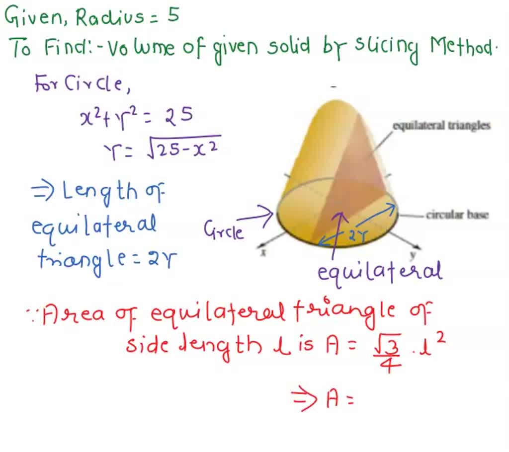 solved-use-the-general-slicing-method-to-find-the-volume-of-the