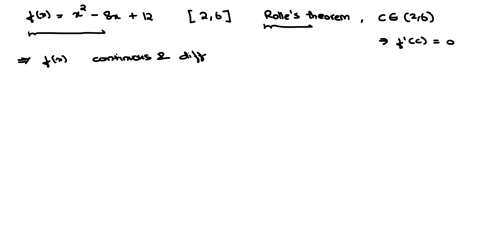 determine-whether-rolles-theorem-can-be-applied-to-the-function-fx-x-8x12-on-the-closed-interval-26-if-rolle-s-theorem-can-be-applied-find-all-values-of-c-in-open-interval-26-such-that-f-c0-19947