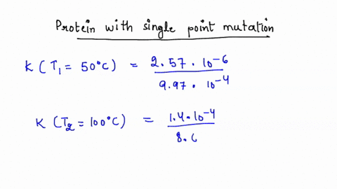 consider-protein-with-single-point-mutation-that-causes-the-protein-t0-denature-ie-unfold-at-a-lower-temperature-than-the-wild-type-the-equilibrium-for-the-denaturation-is-defined-like-any-o-39223